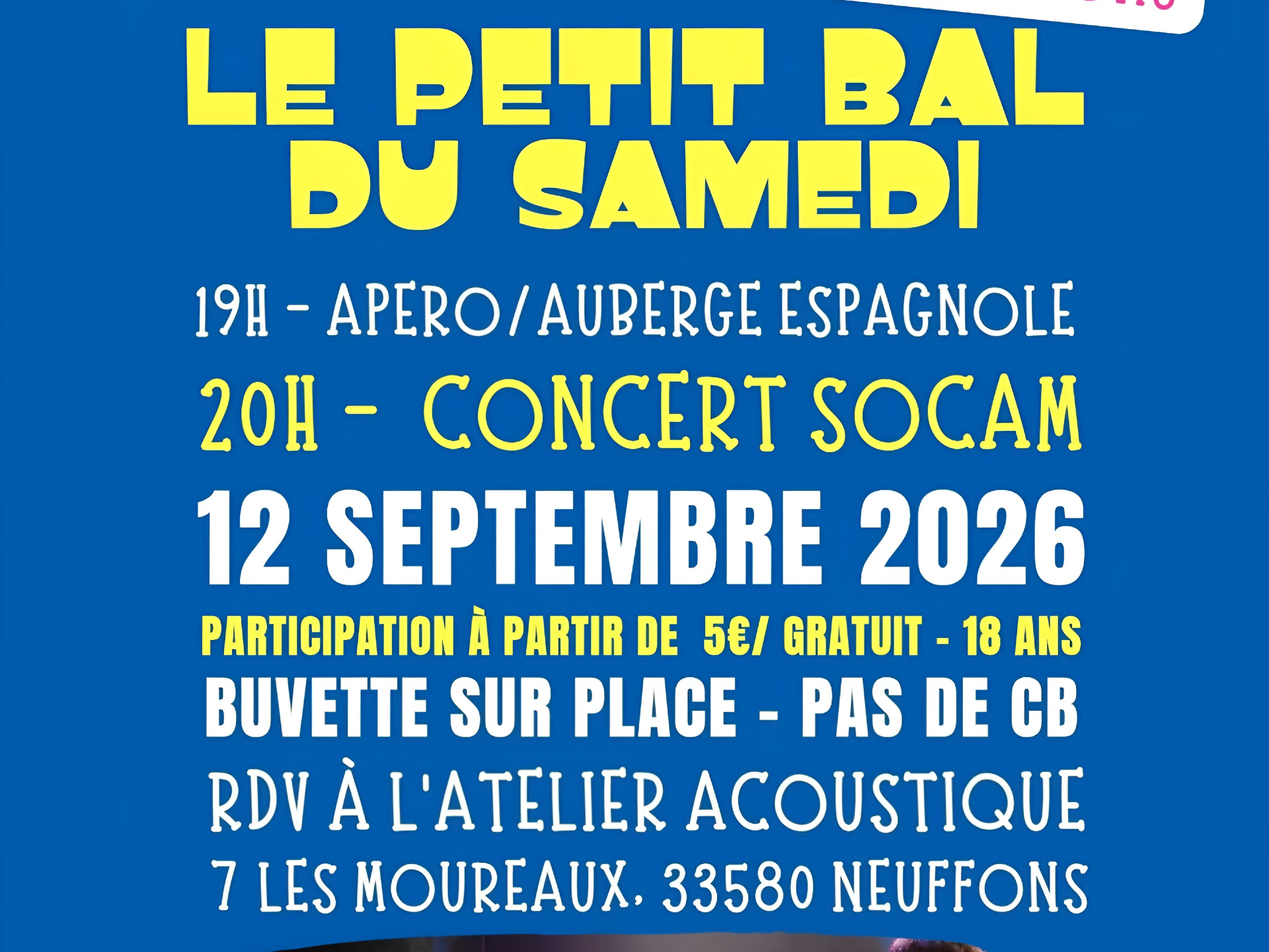 Le petit bal du samedi Atelier Acoustique Neuffons
