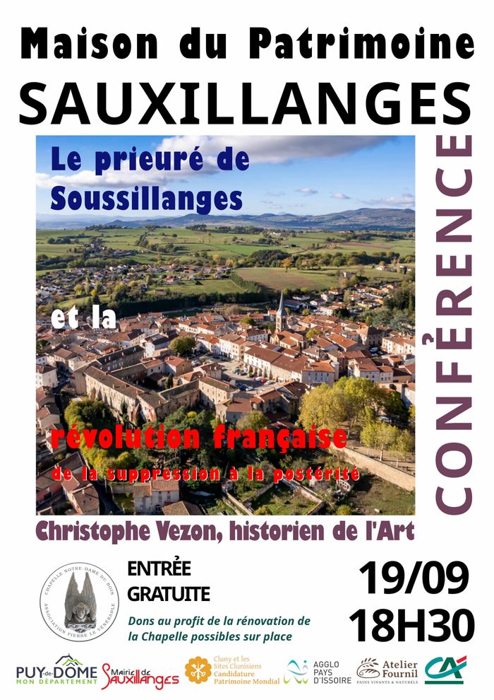 « Le Prieuré de Soussillange et la révolution française ; de la suppression à la postérité », Maison du Patrimoine de Sauxillanges, Sauxillanges
