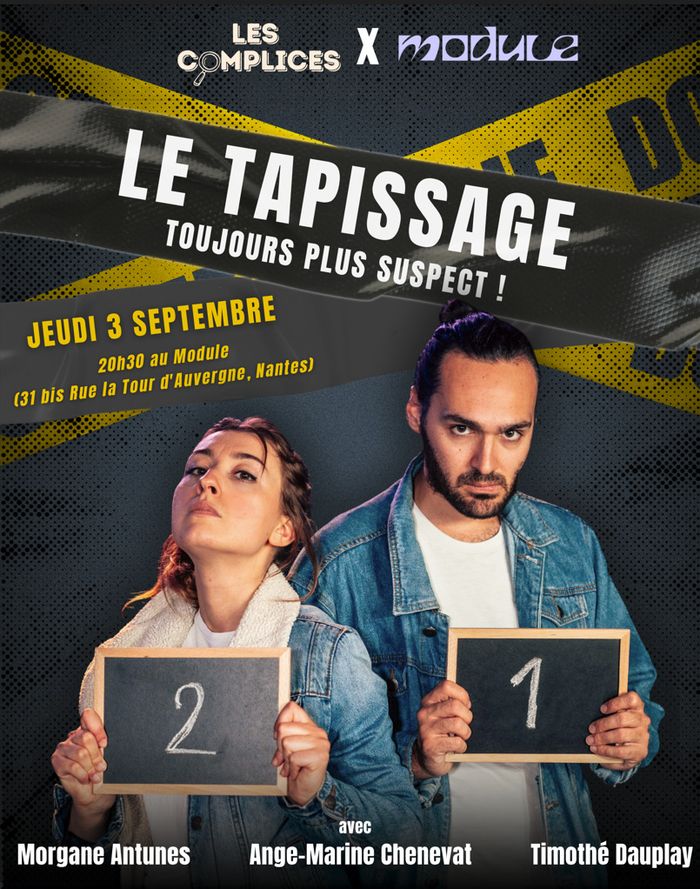 Le Tapissage | Les Complices Impro Module Nantes