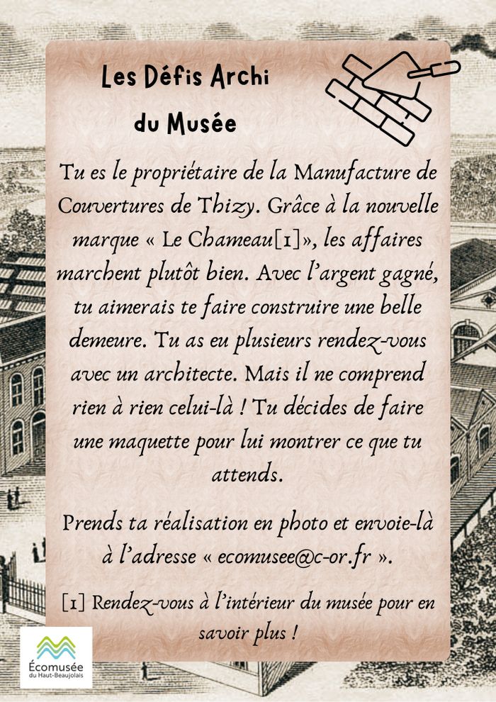 Les Défis Archi du Musée, La Manufacture du Haut Beaujolais, Thizy-les-Bourgs