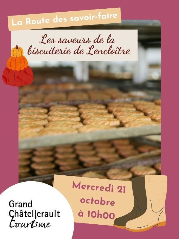 Les saveurs de la biscuiterie de Lencloître Biscuiterie de Lencloître Lencloître