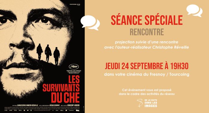 Les survivants du Che, Cinéma du Fresnoy, Tourcoing
