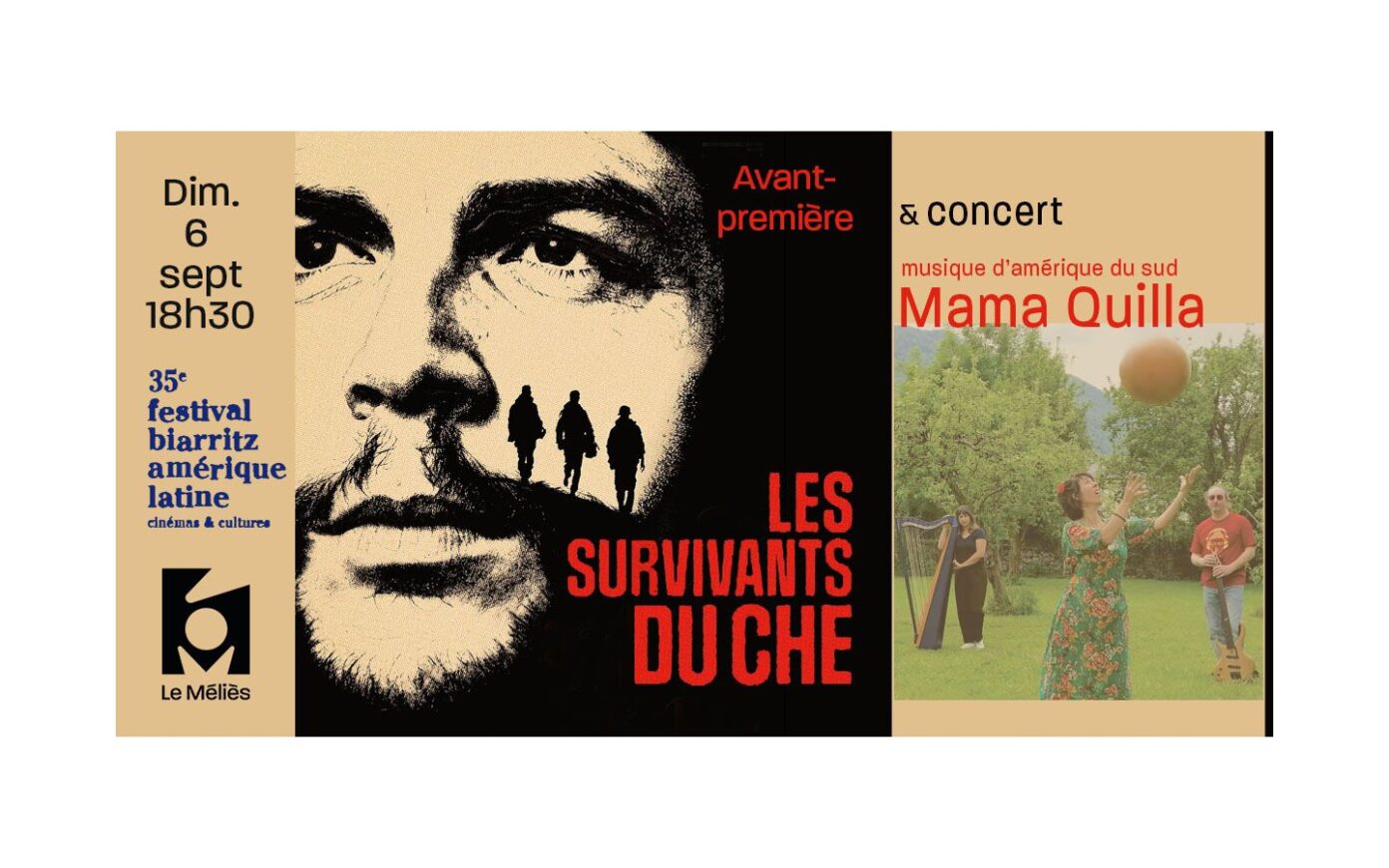 Les survivants du Che + Mama Quilla Cinéma Le Mèliès Pau
