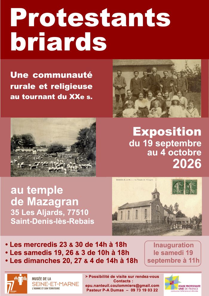 L’exposition « Protestants briards, Une communauté rurale et religieuse au tournant du XXe s », Temple de Mazagran, Saint-Denis-lès-Rebais