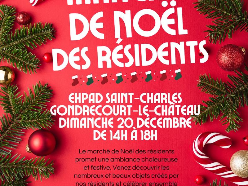 Marché de Noel des résidents Ehpad Saint-Charles Gondrecourt-le-Château