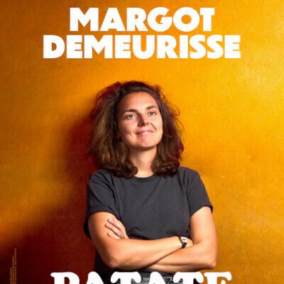 Margot Demeurisse – Patate, Le Bacchus, Rennes