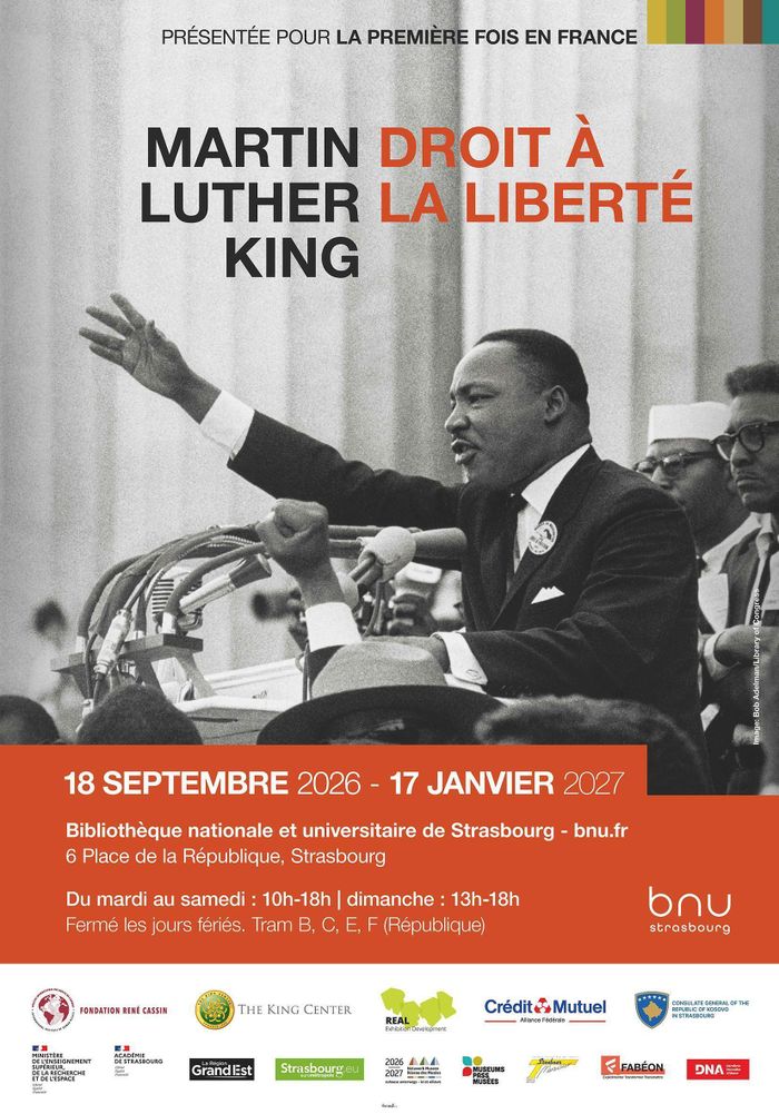 Martin Luther King • Droit à la liberté, Bibliothèque nationale et universitaire, Strasbourg