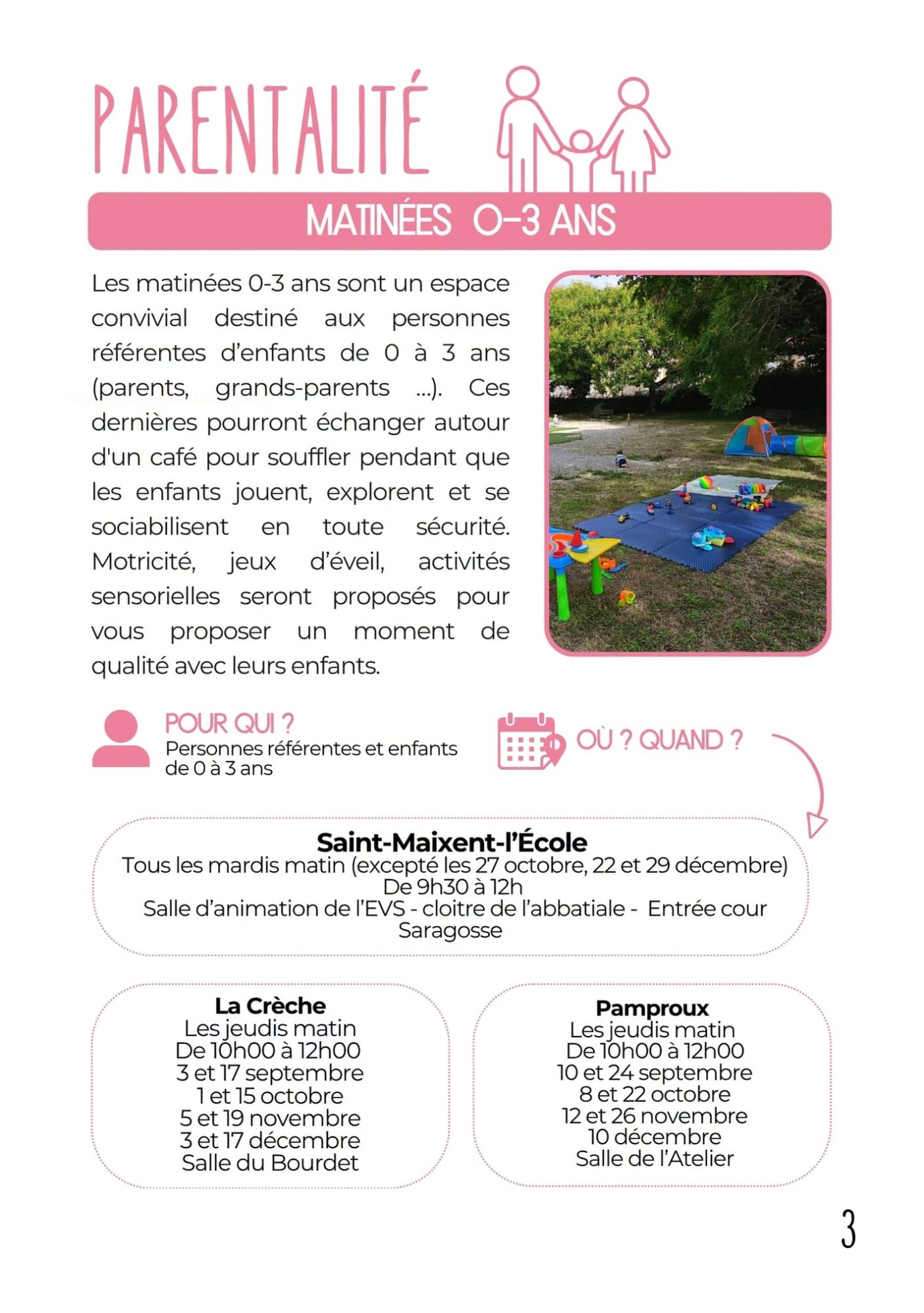 Matinée des petits 0-3 ans Salle de la résidence du Bourdet La Crèche