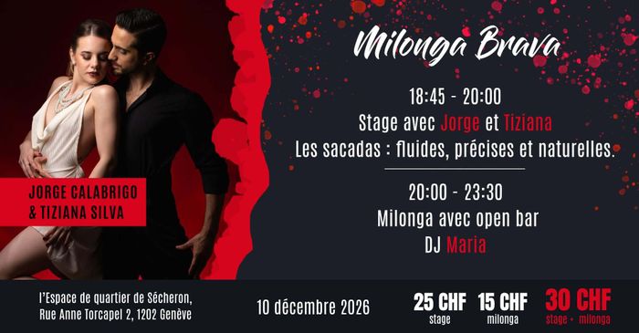 Milonga Brava avec Jorge Calabrigo & Tiziana Silva, Espace de quartier Sécheron, Genève