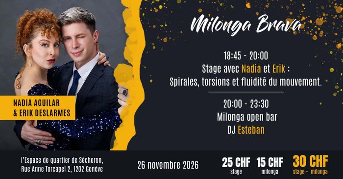 Milonga Brava avec Nadia Aguilar & Erik Deslarmes, Espace de quartier Sécheron, Genève