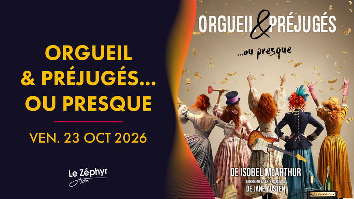 Orgueil & Préjugés… ou presque !, Le Zéphyr, Hem