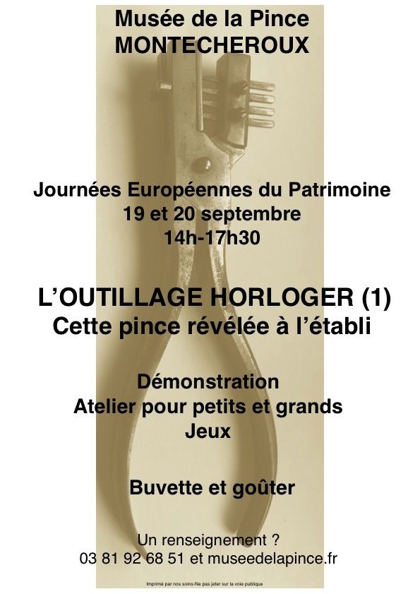 Outillage d’horlogerie : une pince révélée à l’établi, Musée de la Pince, Montécheroux