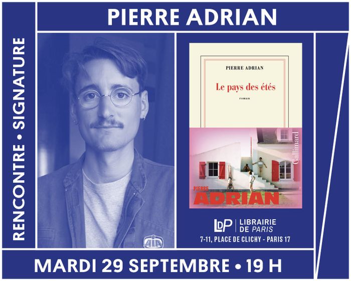 Pierre Adrian présente son roman « Le Pays des étés », Librairie de Paris, Paris