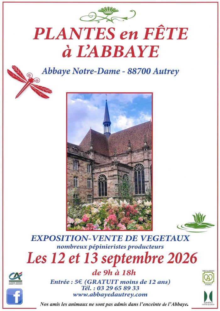 Plante en fête à L&rsquo;Abbaye d&rsquo;Autrey, Abbaye Notre-Dame d&rsquo;Autrey, Autrey