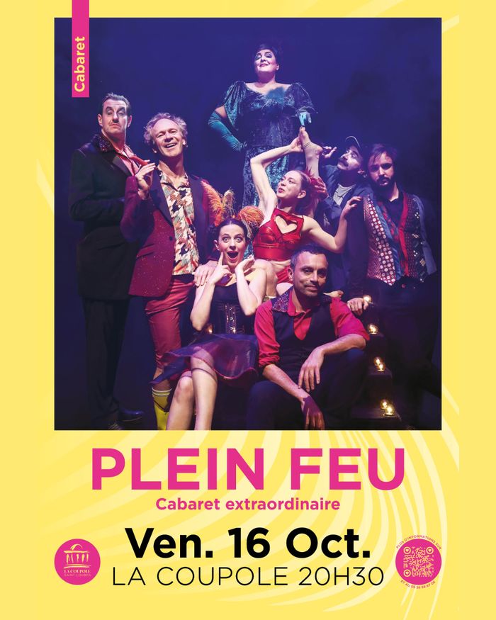 Plein feu, cabaret extraordinaire, La Coupole, Saint-Loubès