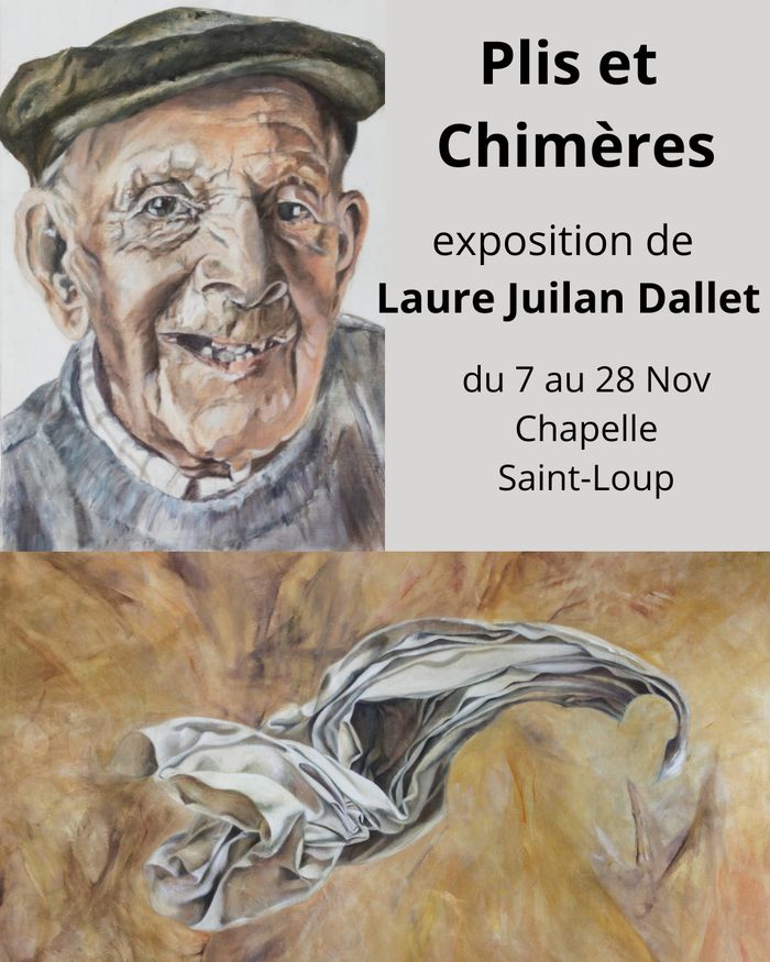 Plis et chimères, exposition de Laure Juilan Dallet, chapelle saint-loup, Saint-Loubès