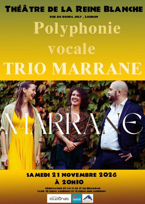 Polyphonie vocale avec le Trio Marrane Théâtre de la Reine Blanche Loudun