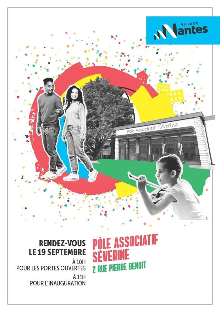 Portes ouvertes et inauguration du pôle associatif Séverine, Pôle associatif Séverine, Nantes