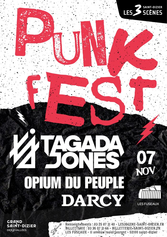 PUNK FEST – TAGADA JONES / OPIUM DU PEUPLE / DARCY, Les Fuseaux, Saint-Dizier, Saint-Dizier