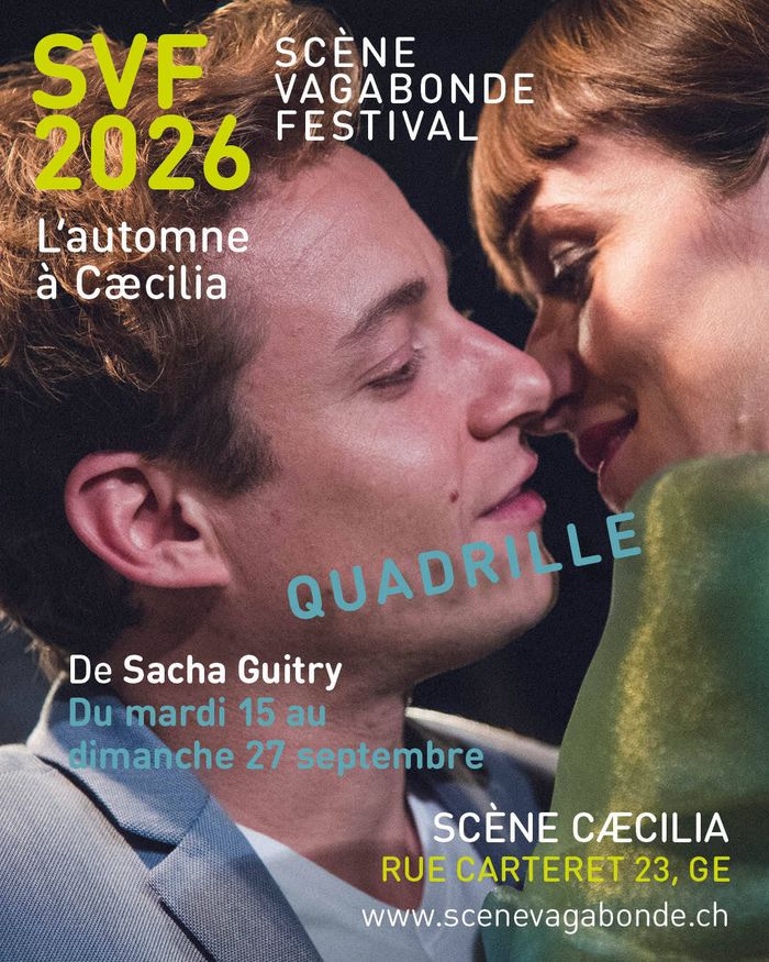 Quadrille, Scène Cæcilia, Genève