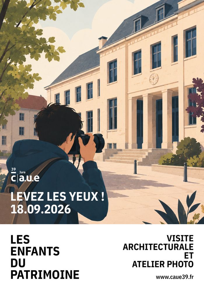 Quand le patrimoine prend la pose, CAUE du Jura, Lons-le-Saunier