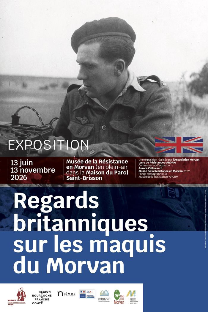 Regards britanniques sur les maquis du Morvan, Musée de la Résistance – Maison du Parc, Saint-Brisson