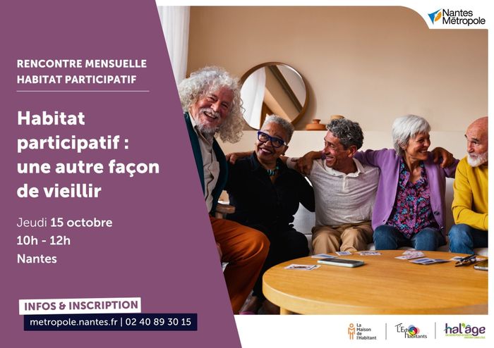 [Rencontre mensuelle habitat participatif] Habitat participatif, une autre façon de vieillir, Mairie centrale – Bâtiment Derval, Nantes