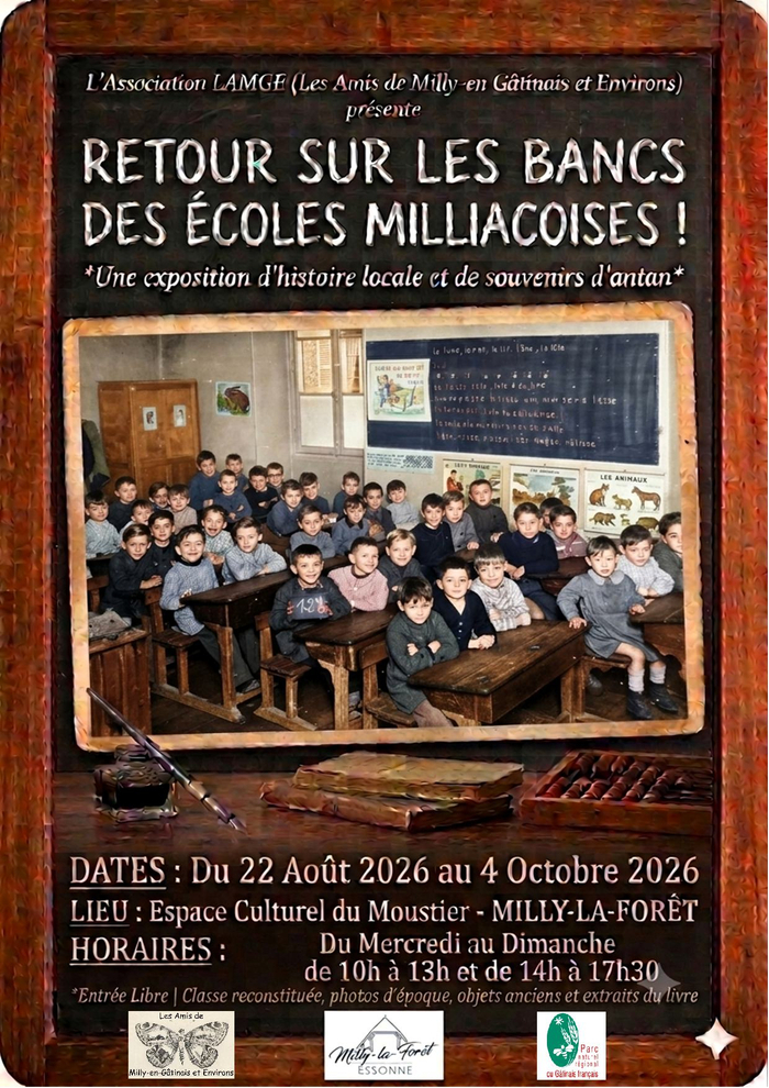 Retour sur les bancs des écoles Milliacoise, Espace culturel du Moustier, Milly-la-Forêt