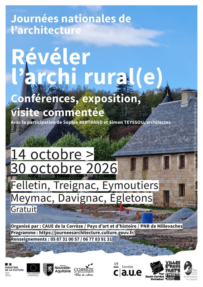 Révéler l’archi rural(e) : Conférence : “(A)ménager le rural, Exemples de réhabilitations et de réalisations”, Salle des fêtes de Treignac, Treignac