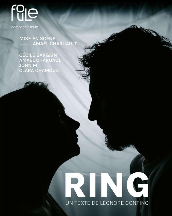 Ring, Théâtre La Ruche, Nantes