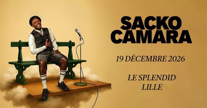 Sacko Camara, Le Splendid, Lille