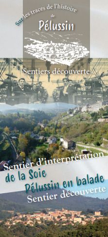 Sentier de la Soie : à la découverte du patrimoine industriel., Maison du Parc du Pilat, Pélussin