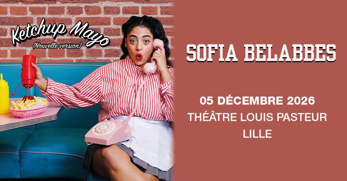 Sofia Belabbes, Lille Grand Palais, Lille