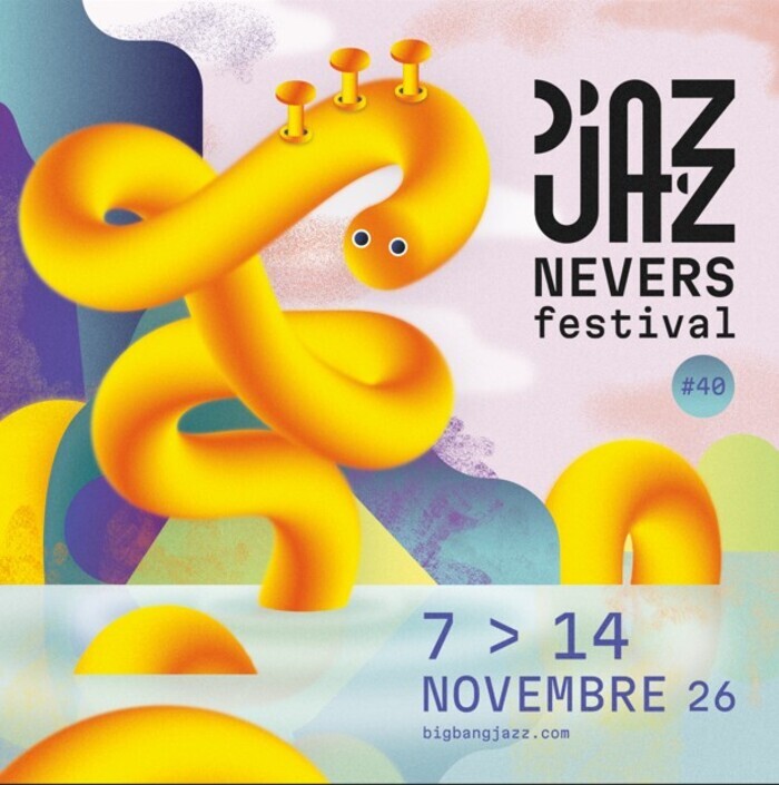 Soirée de présentation : D’Jazz Nevers Festival #40, La Maison, Nevers