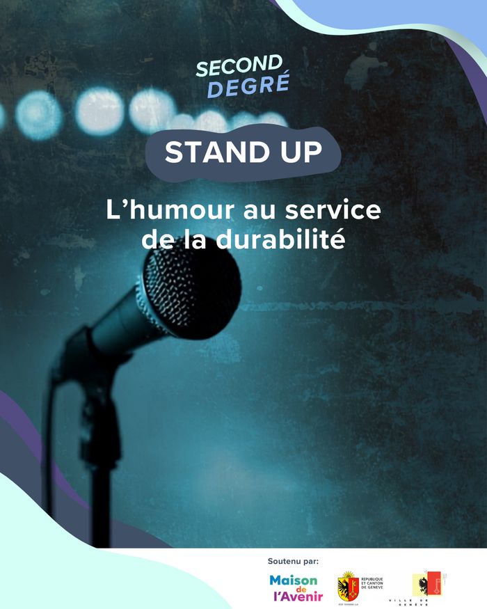 Soirée de stand up – Humour et durabilité, Maison de l&rsquo;Avenir, Genève
