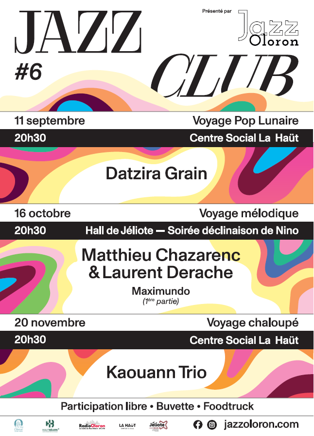 Soirée Jazz Club Kaouann Voyage Chaloupé Centre social La-Haut Oloron-Sainte-Marie