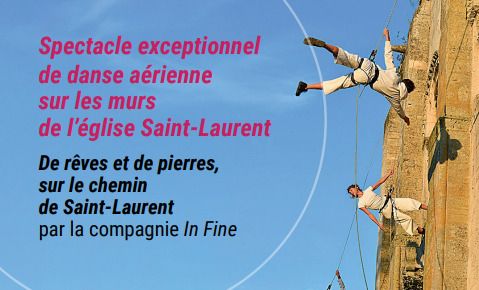 Spectacle exceptionnel de danse aérienne sur les murs de l’église Saint-Laurent, Église Saint-Laurent, Nogent-sur-Seine