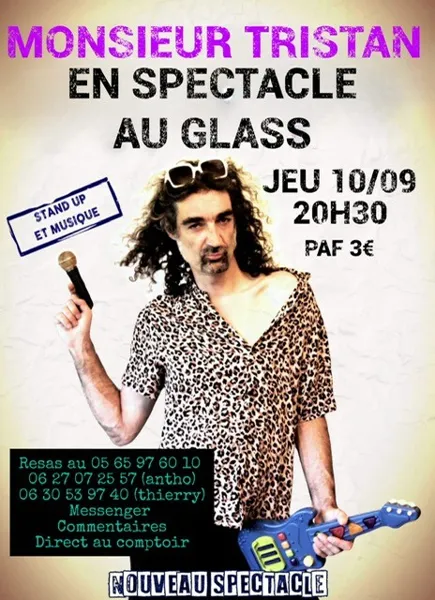 Spectacle Monsieur Tristan Saint-Affrique