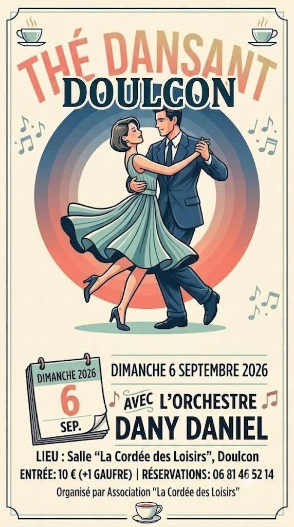 Thé dansant Salle des fêtes La Cordée des Loisirs Doulcon