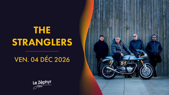 The Stranglers, Le Zéphyr, Hem