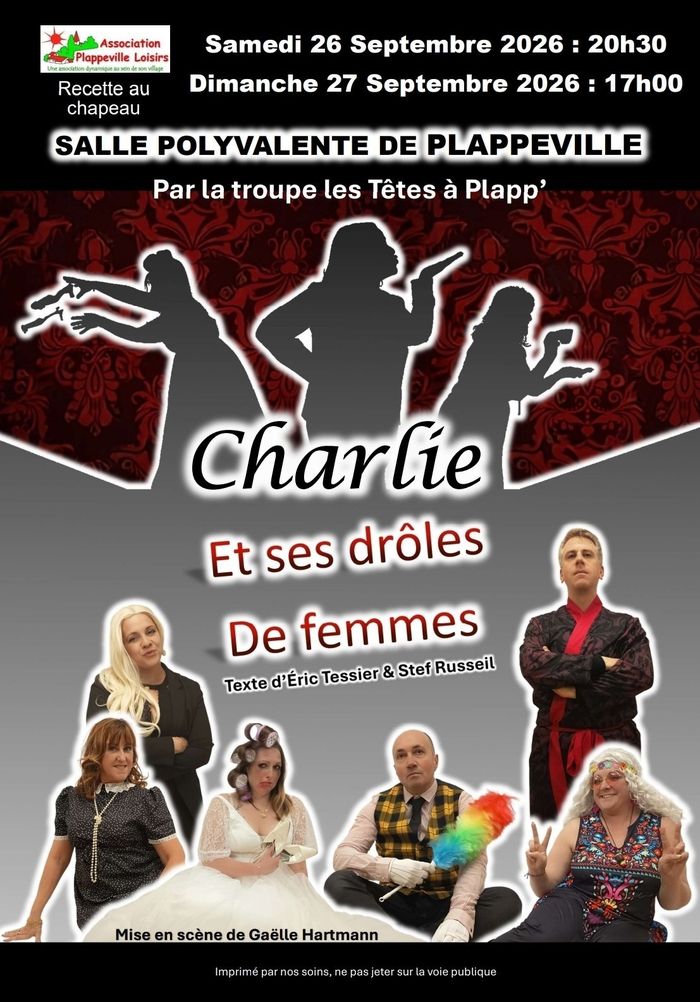 THÉÂTRE – CHARLIE ET SES DRÔLES DE FEMMES, Salle polyvalente Plappeville, Plappeville