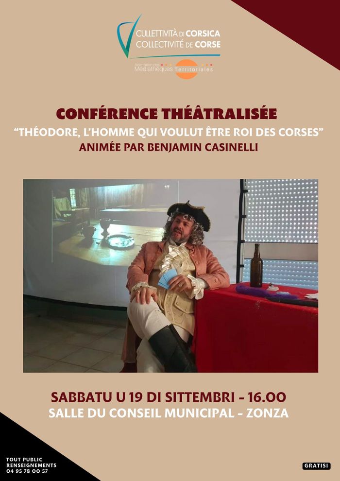 Théodore, l’homme qui voulut être roi des Corses, Zonza, Zonza