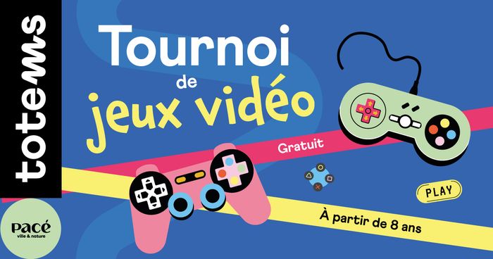 Tournoi de jeux vidéo, Totems, Pacé