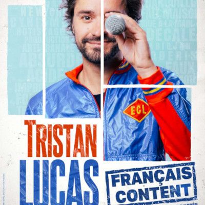 Tristan Lucas – Français content, Le Bacchus, Rennes