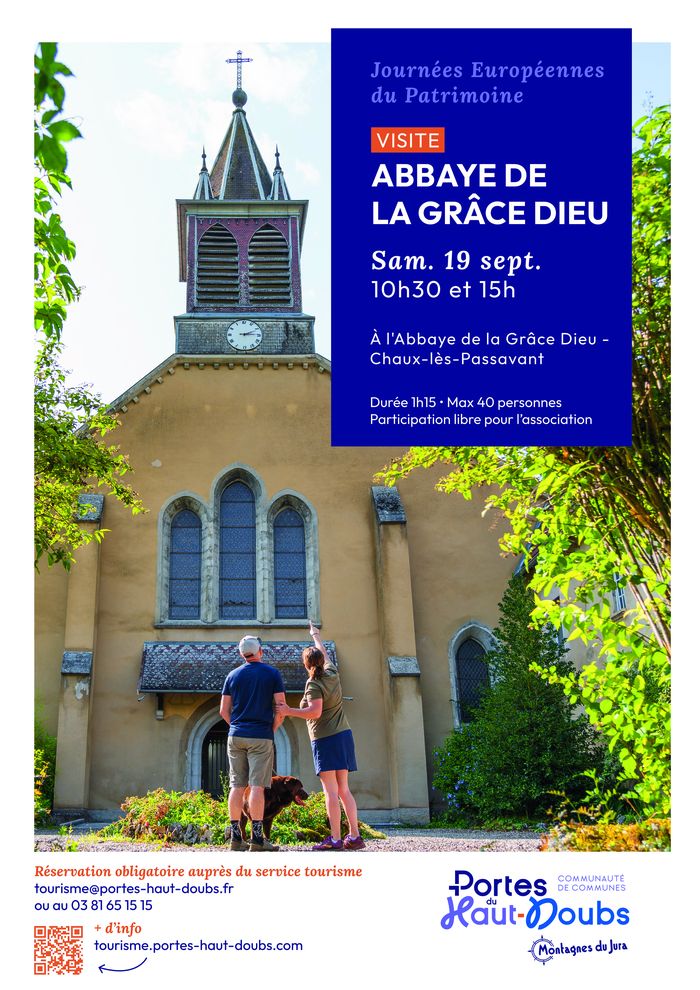 Visite abbaye de la Grâce Dieu, Abbaye de la Grâce-Dieu, Chaux-lès-Passavant