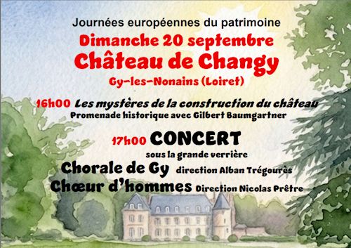 Visite du château de Changy et concert de la Chorale de Gy, Château de Changy, Gy-les-Nonains