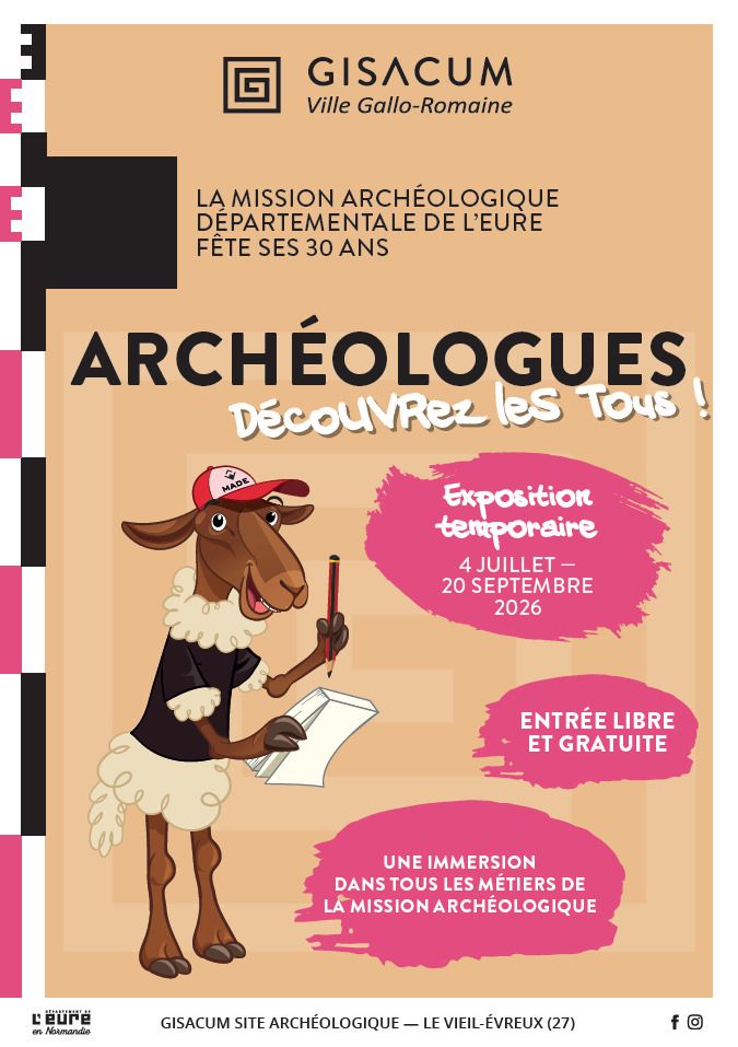 Visite guidée : archéologues, découvrez-les tous !, Gisacum, site gallo-romain, Le Vieil-Évreux