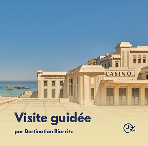 Visite guidée Biarritz, la festive Les Années Folles et l’Art Déco Office de Tourisme Biarritz