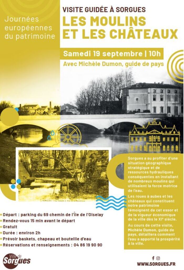 Visite guidée : les moulins et les châteaux, Moulin et château, Sorgues