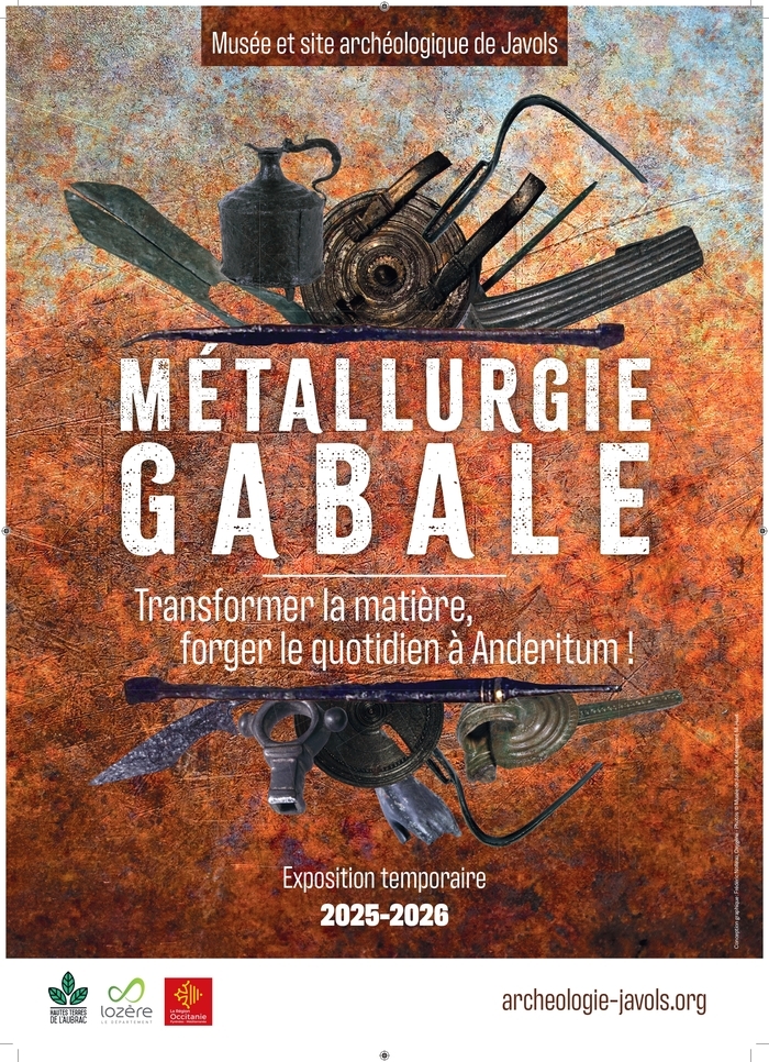 Visite : La métallurgie gabale – Transformer la matière, forger le quotidien à Anderitum, Musée et site archéologique de Javols, Peyre en Aubrac